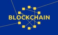 加密钱包World：全方位解读